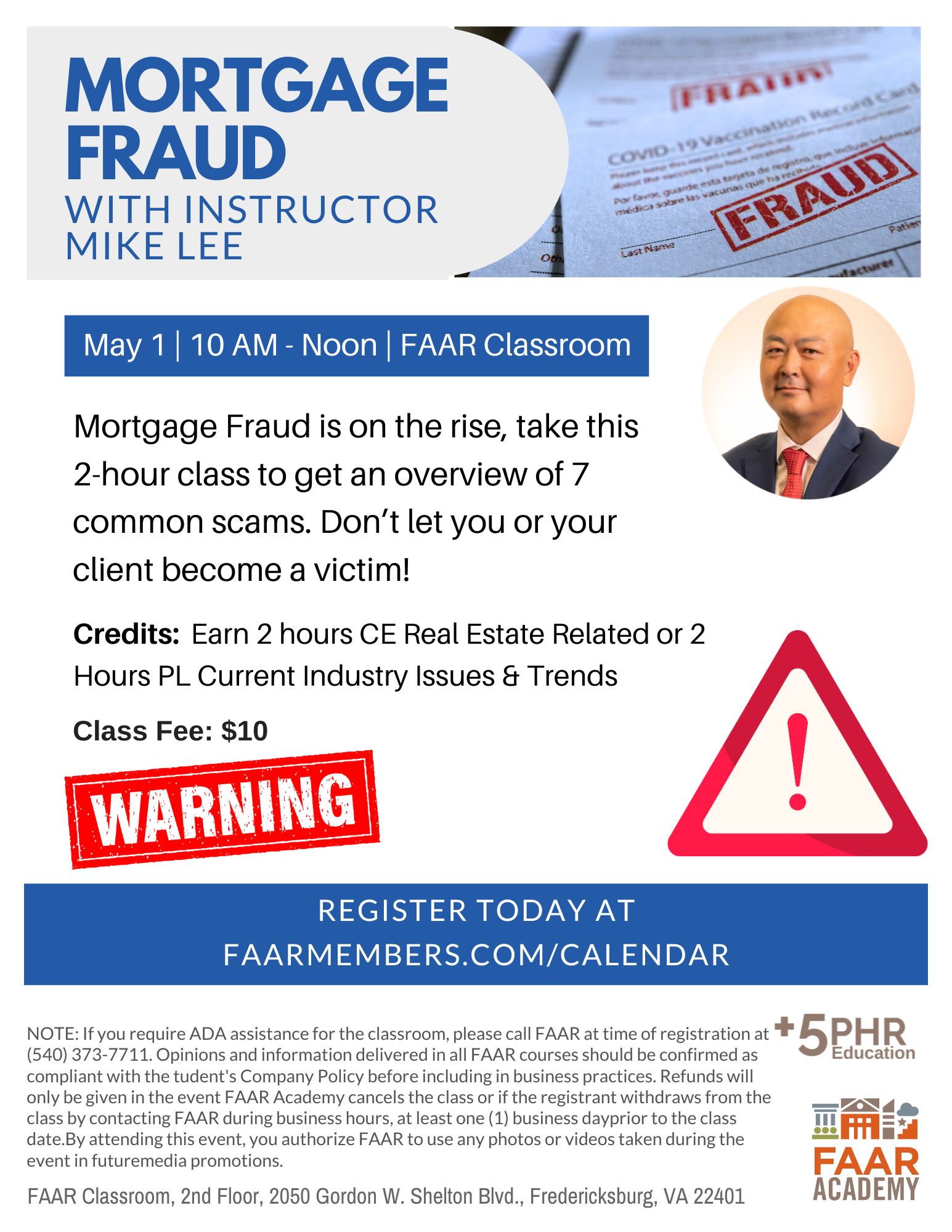 flyer for real estate mortgage fraud class on May 1, 2024. Call 540-373-7711 for  details.